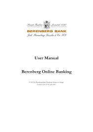 The national bank of greece is a global banking and financial services company with its. User Manual Berenberg Online Banking Berenberg Bank