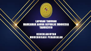Download mahkamah agung logo only if you agree: Laporan Tahunan Mahkamah Agung Republik Indonesia Tahun 2019 Youtube