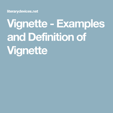 The house on mango street. Vignette Examples And Definition Of Vignette How To Memorize Things Vignettes Proverb Definition