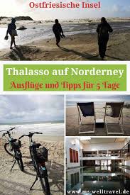 Norderney Tipps Radfahren Und Wandern Im Grunen Wellness Und Thalasso Am Meer Norderney