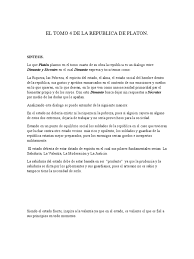 A lo largo del primer apartado y con tres diálogos a distintos personajes es que sócrates, el filósofo, aborda el tema principal de la justicia., y nos brinda no una definición, pero si su concepción sobre ella. Sintesis Del Libro 4 De Platon Platon Socrates