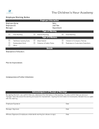 Because her alarm clock was broken, she was late for class. Employee Warning Notice Master