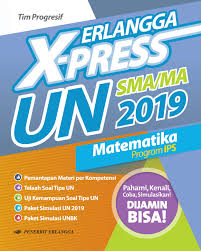 Jual erlangga x press un sma 2018 bahasa indonesia kunci jawaban dengan harga rp50000 dari toko. Jual Terbaru Buku Erlangga X Press Un Sma Ma 2019 Matematika Ips Jakarta Barat Samsulusamah Tokopedia