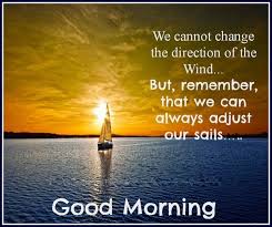 Good Morning Quotes Are Motivational Quotes That Divulge To Us The Beauty Of A Morning Quotes Images Good Morning Beautiful Images Morning Inspirational Quotes