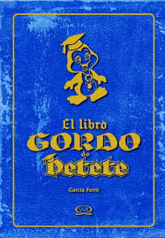Maybe you would like to learn more about one of these? El Libro Gordo De Petete By Manuel Garcia Ferre