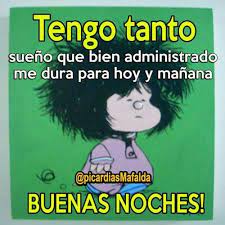 Mejores 40 Imagenes De Buenas Noches Chistosas Mejores Imagenes Mafalda Quotes Health Quotes Inspirational Humor