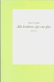 De Gedichten Van Wouter Godijn 2000 2009 Koninklijke Bibliotheek