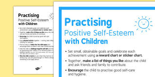 Practicing Positive Self Esteem With Children Self Esteem