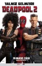 Deadpool 2 Full Izle Turkce Dublaj Izle 1080p Hd Izle Seyret Deadpool Film Tam Film