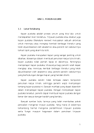Ada juga yang beranggapan bahwa latar belakang penelitian itu memuat banyak kajian teori. Doc Bab 1 Pendahuluan Puput Mareta Academia Edu