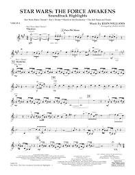 James Kazik Star Wars The Force Awakens Soundtrack Highlights Violin 1 Sheet Music Pdf Notes Chords Classical Score Orchestra Download Printable Sku 350003