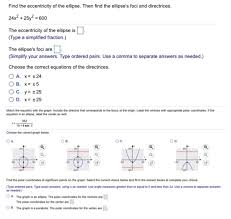 How to use foci in a sentence. Find The Eccentricity Of The Ellipse Then Find The Chegg Com