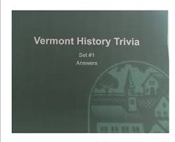 Presidential inauguration, it's the perfect time to test your knowledge on the american presidents. Vermont History Trivia Waterbury Historical