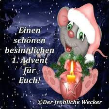 Pin Von Weixel Auf Weihnachten Advent Lustig Advents Grusse Schonen Ersten Advent