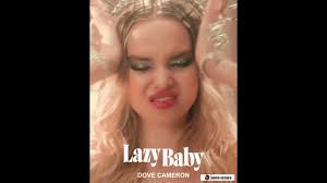 Lazy Baby Dove Cameron Whatsapp Status Shorts Music Status Whatsapp Dovecameron Lazybaby Youtube