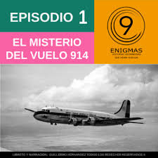 Vuelo 914 De Pan Am By 9 Enigmas A Podcast On Anchor