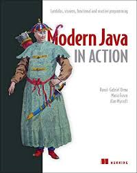 Free Pdf Modern Java In Action Lambdas Streams Functional And Reactive Programming Free Epub Mobi Ebooks Java Download Books Java Programming