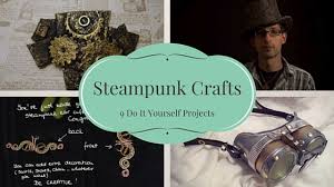 You can also use any of your old suitcases if you want. 9 Diy Steampunk Craft Projects