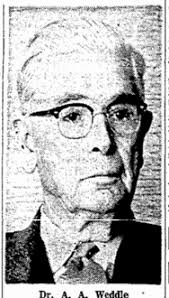 Dr Achilles A. Weddle (1879-1960)