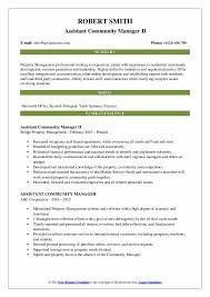 Proven work experience as property manager. Assistant Community Manager Resume Samples Qwikresume