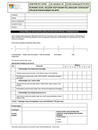 Sign, fax and printable from pc, ipad, tablet or mobile with pdffiller ✔ instantly. Ukm Ptm Pk11 Bo05 Borang Soal Selidik Kepuasan Pelanggan Bpd