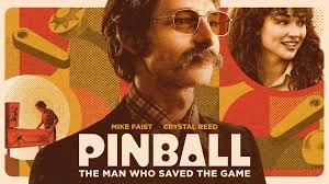 Now streaming: “Pinball: The Man Who Saved the Game,” via Big Movie Watch,  a Kanopy film club