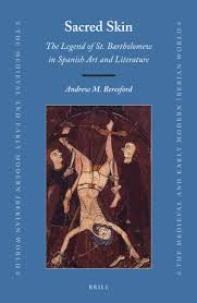Being called a saint is not new to the new testament. Chapter 1 Hagiographic Tradition And The Transformation Of Identity The Origin And Evolution Of The Cult Of St Bartholomew In Sacred Skin The Legend Of St Bartholomew In Spanish Art And Literature