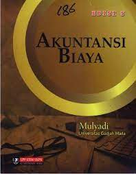 Maybe you would like to learn more about one of these? Download Buku Akuntansi Biaya Karangan Mulyadi Edisi 5 Pdf Cara Golden