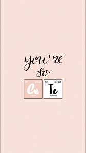 You Re So Cute Chemistry Quote Wallpaper Iphone Android Background Lockscreen Ipho Phone Wallpaper Images Wallpaper Iphone Quotes Wallpaper Iphone Cute Summer wallpaper aesthetic, summer wallpaper iphone. wallpaper iphone quotes