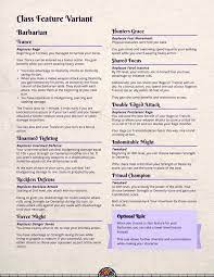 It ends early if you are knocked unconscious or if your turn ends and you haven't attacked a hostile creature since your last turn or taken damage since then. Class Feature Variants Barbarian Unearthedarcana Dnd Classes Barbarian Dungeons And Dragons Homebrew