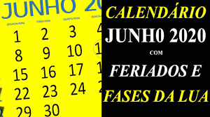Em 2021, alguns dos feriados obrigatórios calham ao fim de semana. Calendario Junho 2020 Com Feriados Fases Da Lua E Algumas Datas Comemorativas Youtube