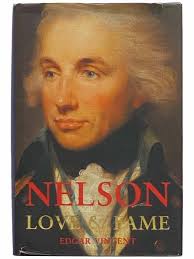 Nelson: Love and Fame by Edgar Vincent