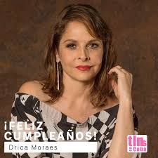 Hoy cumple 53 años 😲 la actriz brasileña Drica Moraes 🥳 Déjale tu  mensajito desde Cuba 🥰 Te lee 😉 Muchas felicidades y que podamos seguir  disfrutando de su excelente trabajo muchos