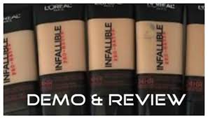 Loreal Infallible 24h Pro Matte Foundation Demo Review