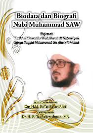 Nabi muhammad saw merupakan keturunan arab yang terlahir dalam keadaan yatim. Pdf Biodata Dan Biografi Nabi Muhammad Saw Terjemahan Kitab Tarikhul Hawadits Wal Ahwal An Nabawiyah Karya Sayyid Muhammad Al Maliki