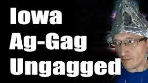 Iowa Uncensored! Ag-Gag Law Struck Down