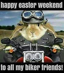 Happy Easter Bikerlife Harleydavidson Motorcycle Happy Easter Funny Motorcycle Memes Biker Art
