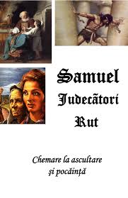 Fa rost de o poza de la inmormantarea aceasta si ai sa vezi ca eroii nu se nasc ci se formeaza! Samuel JudecÄƒtori Rut Chemare La Ascultare Si PocÄƒinÅ£Äƒ Flip Book Pages 1 50 Pubhtml5