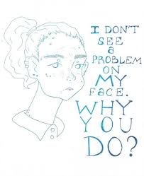 Pimple Positive Tumblr Positivity How To Feel Beautiful Body Positivity
