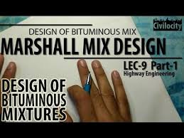 Developed by bruce marshall for the mississippi highway department in the late 30's example of specifications used is shown in table1. Marshall Mix Design Lec 9 Part 1 Gate Youtube