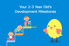 developmental milestone chart for your 2 3 year old kid