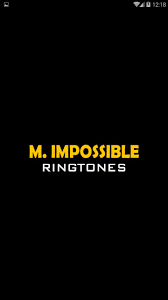 Mission Impossible Ringtone Free For Android Apk Download Just a collection of owen wilson saying wow. apkpure com