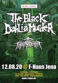 Johannisplatz 14 (5,066.15 mi) jena, germany, 07743. The Black Dahlia Murder F Haus Jena Am 12 08 2020 Bands Zeiten Location