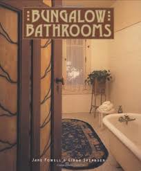 Chris considine)restoring a bathroom in your bungalow? Bungalow Bathrooms Powell Jane Svendsen Linda 9781423606734 Amazon Com Books