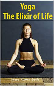 Fascia focused flow class to release and remold the fascia for more freedom and ease. Yoga The Elixir Of Life Including Yoga Poses With Clear Photos A Yoga Book For Beginners Kindle Edition By Datla Vijaya Health Fitness Dieting Kindle Ebooks Amazon Com