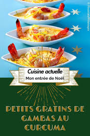 Petits Gratins De Gambas Au Curcuma Recettes Recette Gratin De Gambas Au Curcuma Gratin De Gambas Curcuma Recette