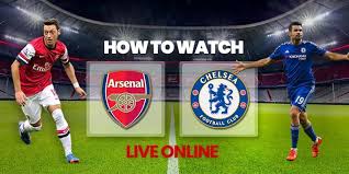 (all telecast and streaming timings are as per the information received from the host broadcasters. How To Watch Arsenal Vs Chelsea Live Online Arsenal Vs Chelsea Arsenal Arsenal Live