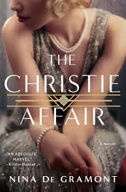 Fallibility & Heartbreak: Nina de Gramont's The Christie Affair -  Historical Novel Society