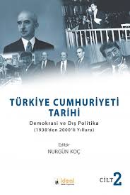1923 yılında kurulan türkiye cumhuriyeti 93 yaşında. Turkiye Cumhuriyeti Tarihi Cilt 2