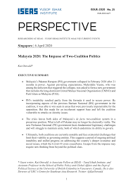 Politics myanmar's current political situation must be understood with reference to the country's long history of military statebuilding. Pdf Malaysia 2020 The Impasse Of Two Coalition Politics